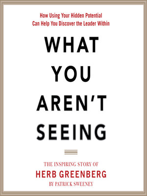 cover image of What You Aren't Seeing